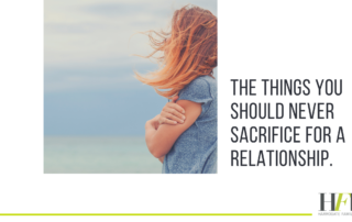 dont sacrifice these things in a relationship
