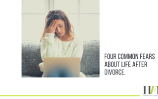 4 common fears about life after divorce