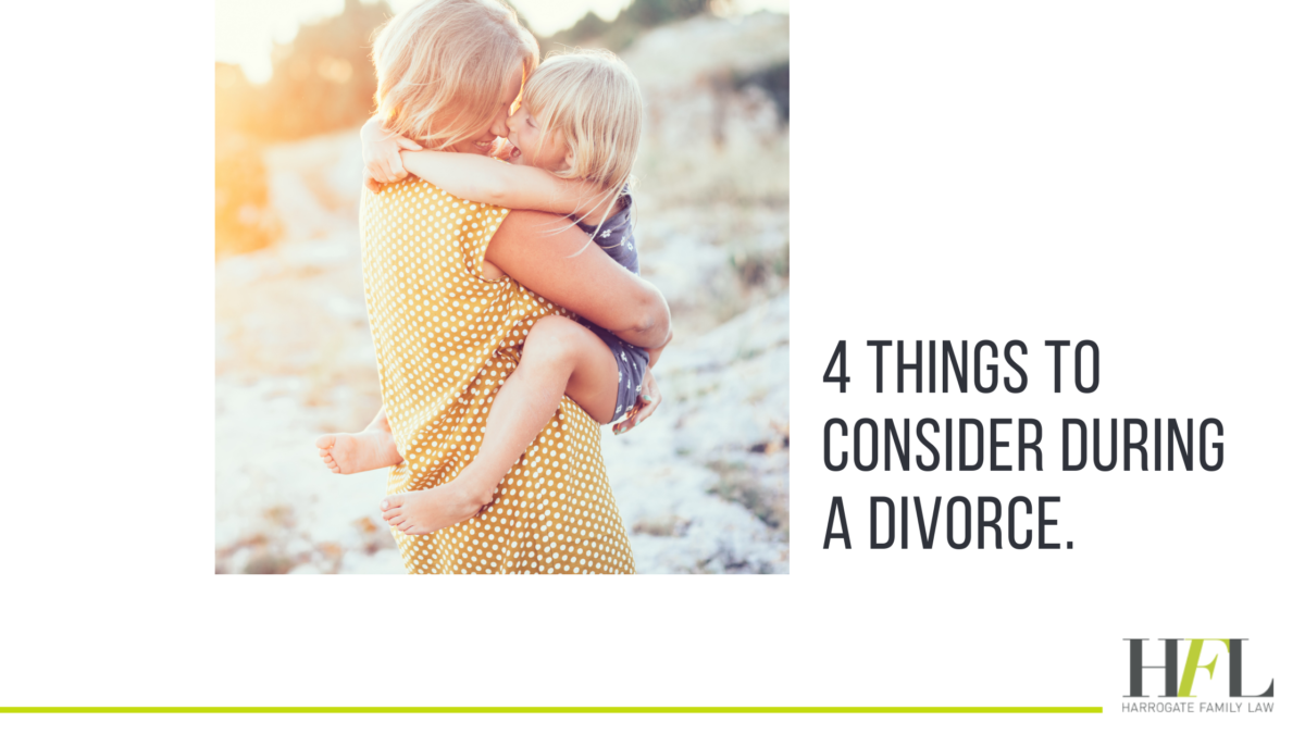 4 things to consider during divorce