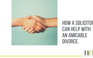 how a solicitor can help with an amicable divorce