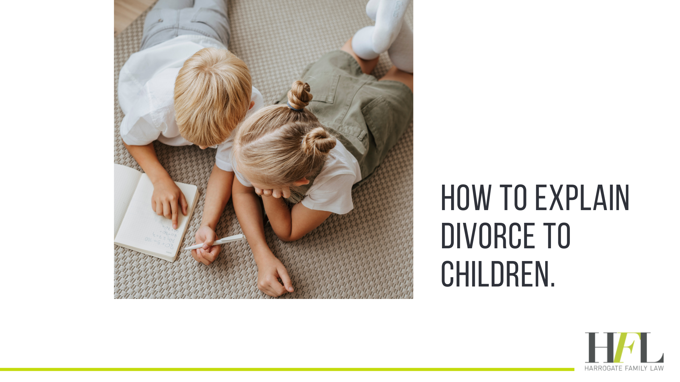 How To Explain Divorce To Children Harrogate Family Law