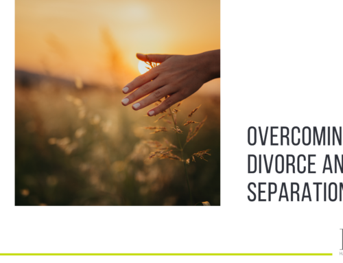 Overcoming divorce and separation