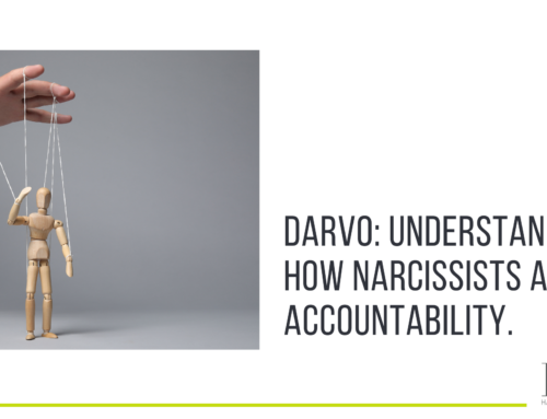 DARVO: understanding how narcissists avoid accountability