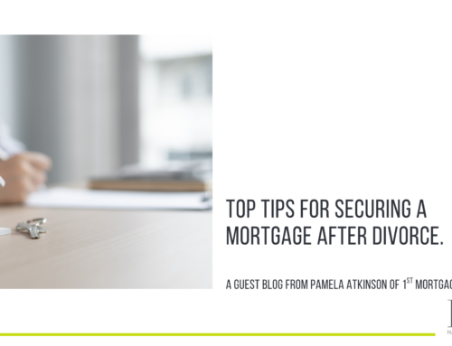 Top tips for securing a mortgage after divorce
