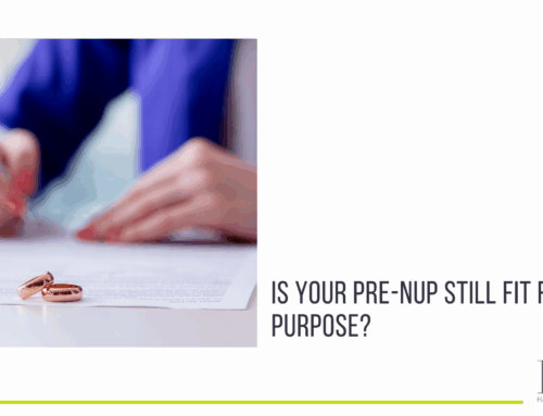 Is your pre-nup still fit for purpose? 
