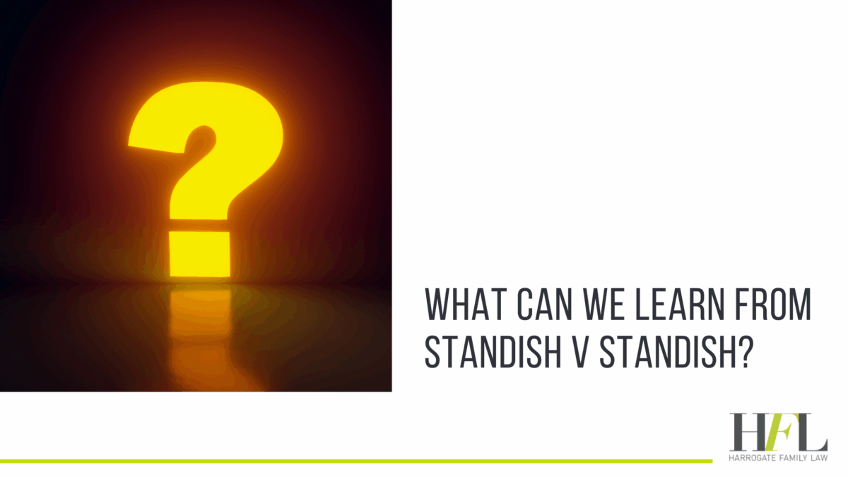 What can we learn from Standish v Standish?